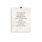 Joshua 1:9 Bible Verse, Be strong Enhanced Matte Paper Poster