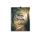 John 14:6 Bible Verse The Life Enhanced Matte Paper Poster 11″×14″