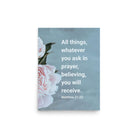 Matt 21:22 - Bible Verse, ask in prayer Enhanced Matte Paper Poster