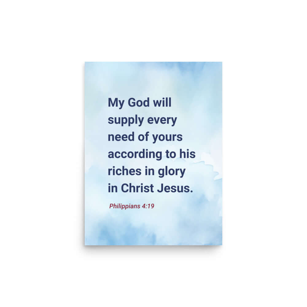 Phil 4:19 - Bible Verse, God will supply Enhanced Matte Paper Poster