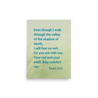 Psalm 23:4 - Bible Verse, fear no evil Enhanced Matte Paper Poster