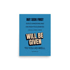 Matt 6:33 - Bible Verse, seek first God’s Kingdom Enhanced Matte Paper Poster