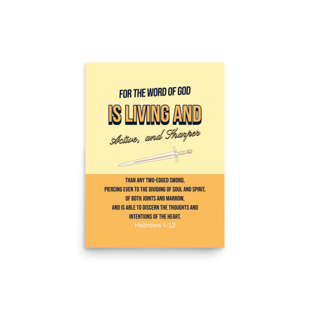 Heb 4:12 - Bible Verse, living and active Enhanced Matte Paper Poster