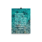 Matt 28:19 - Bible Verse, Make Disciples Enhanced Matte Paper Poster