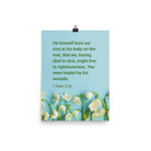 1 Peter 2:24 - Bible Verse, healed by His wounds Enhanced Matte Paper Poster