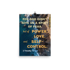 2 Tim 1:7 - Bible Verse, Power, Love, Self-Control Enhanced Matte Paper Poster