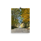 Prov 3:6, Bible Verse, Fall Road Enhanced Matte Paper Poster