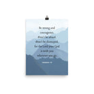 Joshua 1:9 Bible Verse, Courageous Enhanced Matte Paper Poster