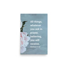 Matt 21:22 - Bible Verse, ask in prayer Enhanced Matte Paper Poster