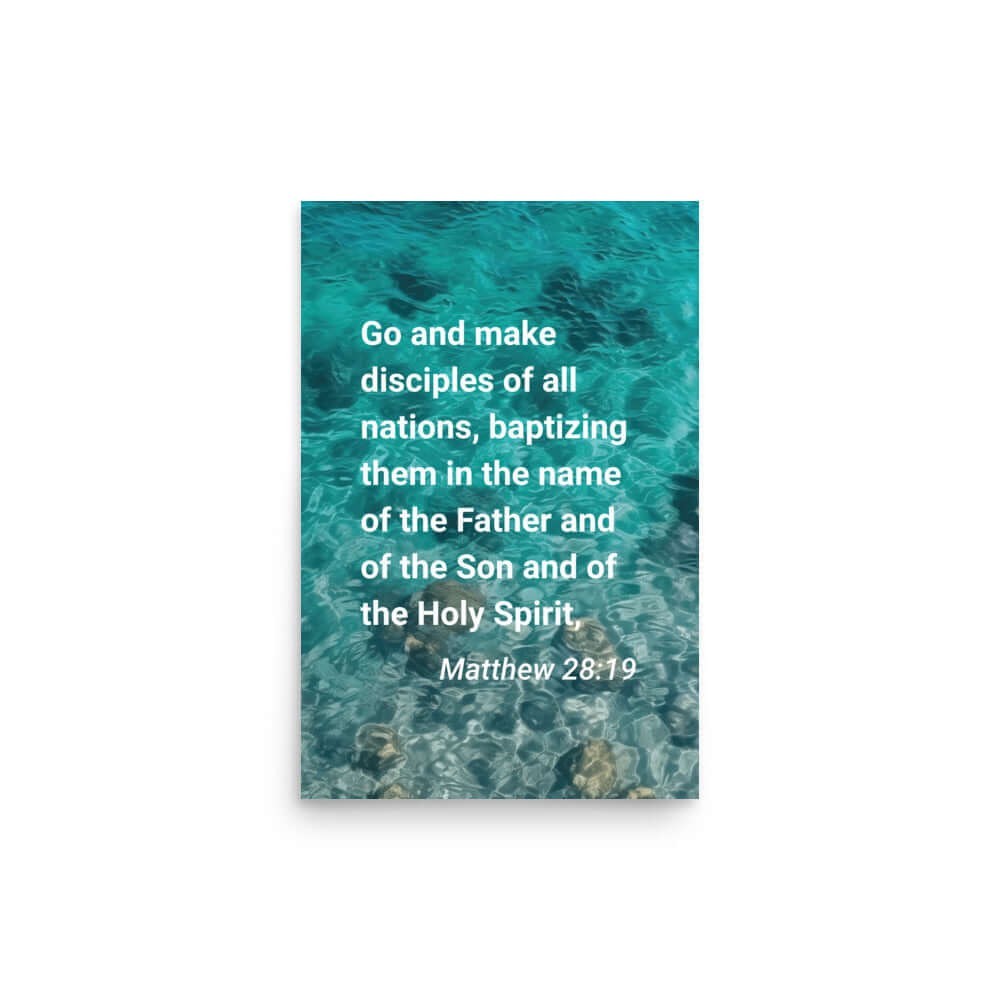 Matt 28:19 - Bible Verse, Make Disciples Enhanced Matte Paper Poster