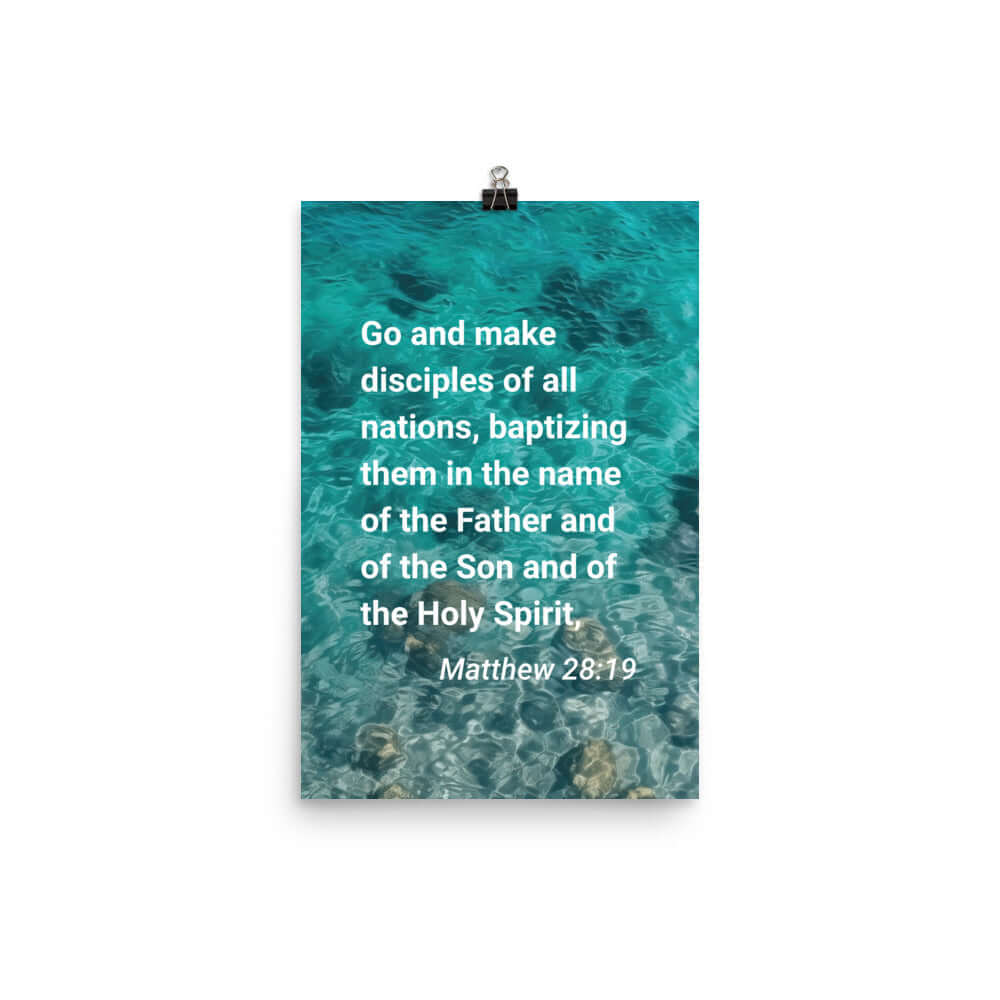 Matt 28:19 - Bible Verse, Make Disciples Enhanced Matte Paper Poster