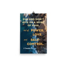 2 Tim 1:7 - Bible Verse, Power, Love, Self-Control Enhanced Matte Paper Poster