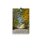 Prov 3:6, Bible Verse, Fall Road Enhanced Matte Paper Poster