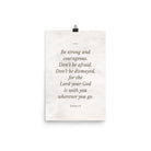 Joshua 1:9 Bible Verse, Be strong Enhanced Matte Paper Poster