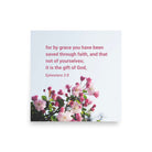 Eph 2:8 - Bible Verse, saved through faith Enhanced Matte Paper Poster