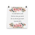 Jeremiah 29:13 - Bible Verse, seek me Enhanced Matte Paper Poster