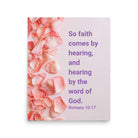 Romans 10:17 - Bible Verse, faith comes by Enhanced Matte Paper Poster