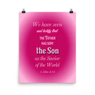 1 John 4:14 - Bible Verse, that the Father Enhanced Matte Paper Poster