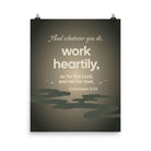 Col 3:23 - Bible Verse, as for the Lord Enhanced Matte Paper Poster