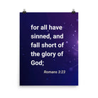 Romans 3:23 - Bible Verse, all have sinned Enhanced Matte Paper Poster