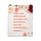 Prov 3:5 - Bible Verse, Trust in the LORD Enhanced Matte Paper Poster