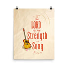 Exodus 15:2 - Bible Verse, The LORD is my strength Enhanced Matte Paper Poster