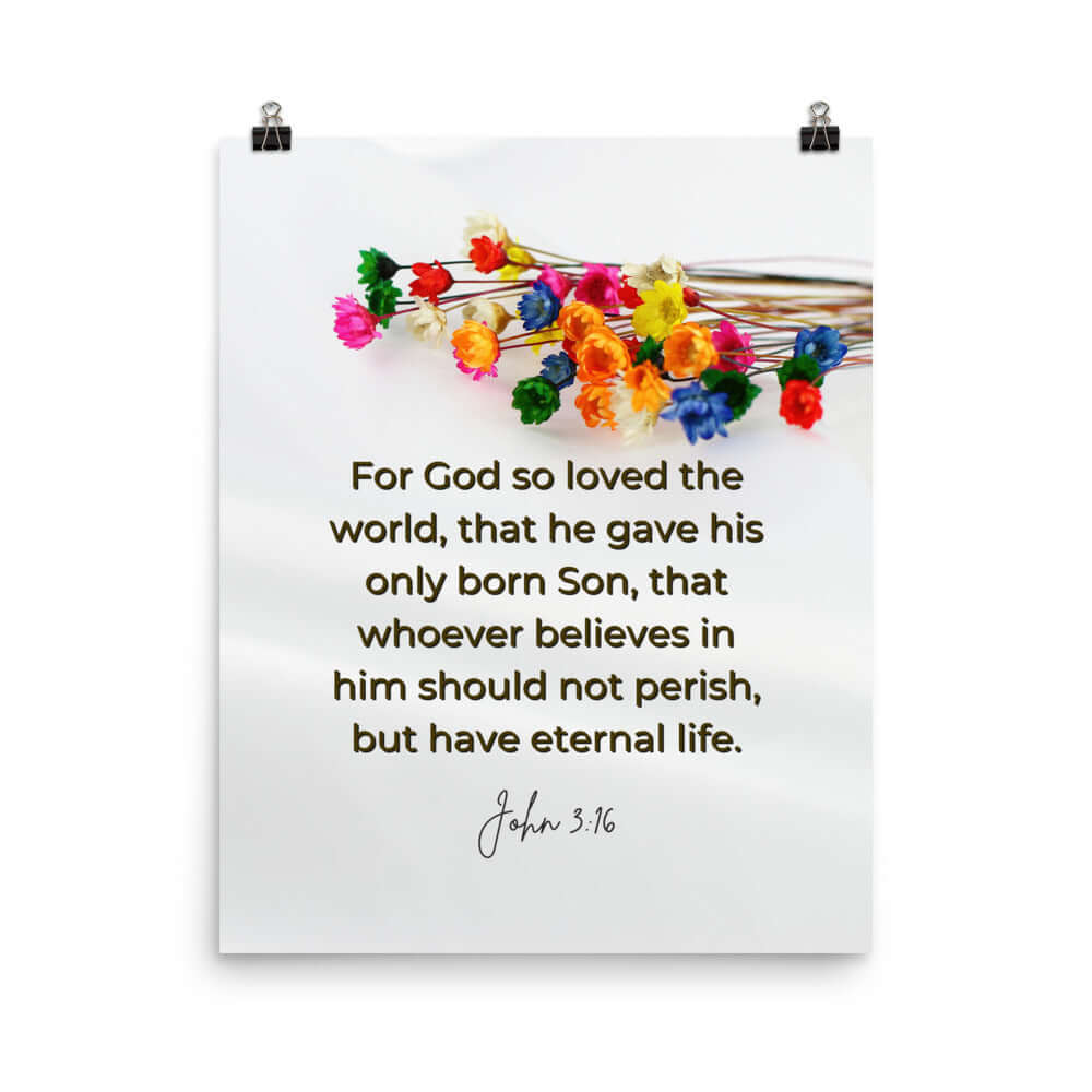 John 3:16 Bible Verse, He gave His Son Enhanced Matte Paper Poster