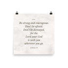 Joshua 1:9 Bible Verse, Be strong Enhanced Matte Paper Poster