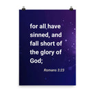 Romans 3:23 - Bible Verse, all have sinned Enhanced Matte Paper Poster