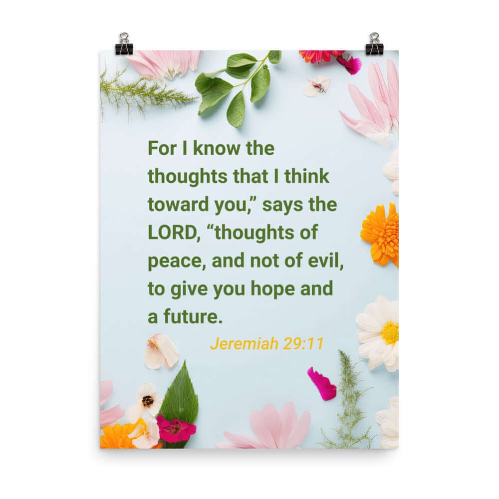 Jer 29:11 - Bible Verse, to give you hope Enhanced Matte Paper Poster