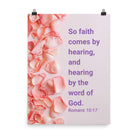 Romans 10:17 - Bible Verse, faith comes by Enhanced Matte Paper Poster