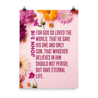 John 3:16 - Bible Verse, For God So Loved Enhanced Matte Paper Poster