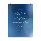 Joshua 24:15 Bible Verse, choose today Enhanced Matte Paper Poster