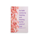 Romans 10:17 - Bible Verse, faith comes by Enhanced Matte Paper Poster