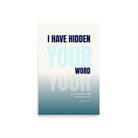 Psalm 119:11 - Bible Verse, hidden your word Enhanced Matte Paper Poster