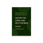 Col 3:23 - Bible Verse, not for men Enhanced Matte Paper Poster