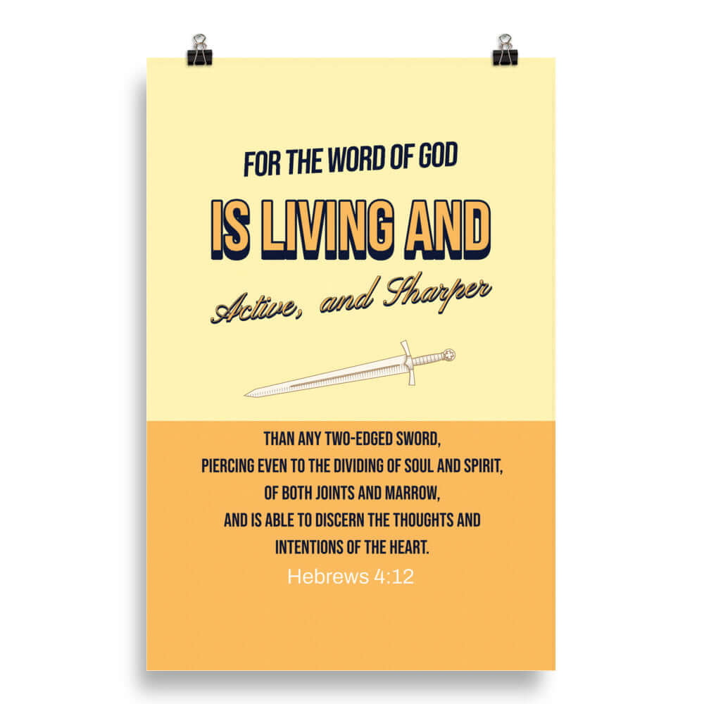 Heb 4:12 - Bible Verse, living and active Enhanced Matte Paper Poster