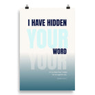 Psalm 119:11 - Bible Verse, hidden your word Enhanced Matte Paper Poster