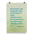 Psalm 23:4 - Bible Verse, fear no evil Enhanced Matte Paper Poster