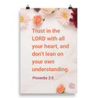 Prov 3:5 - Bible Verse, Trust in the LORD Enhanced Matte Paper Poster