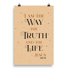 John 14:6 Bible Verse, Color Text Brown Background Enhanced Matte Paper Poster