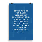 James 1:5 Bible Verse, gives to all Enhanced Matte Paper Poster