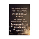 Psalm 27:1 - Bible Verse, The LORD is My Light Poster