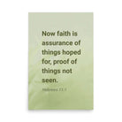 Heb 11:1 - Bible Verse, faith is assurance Enhanced Matte Paper Poster