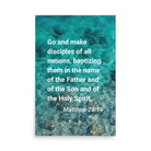 Matt 28:19 - Bible Verse, Make Disciples Enhanced Matte Paper Poster