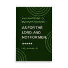 Col 3:23 - Bible Verse, not for men Enhanced Matte Paper Poster