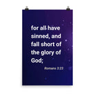 Romans 3:23 - Bible Verse, all have sinned Enhanced Matte Paper Poster