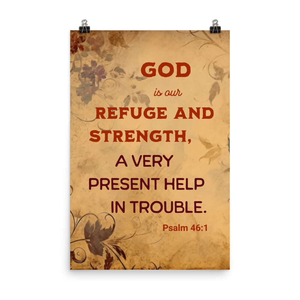 Psalm 46:1 - Bible Verse, God is Our Refuge Enhanced Matte Paper Poster