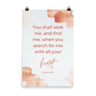 Jeremiah 29:13 - Bible Verse, find me Enhanced Matte Paper Poster