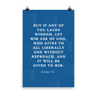 James 1:5 Bible Verse, gives to all Enhanced Matte Paper Poster